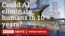 AI2027 Is this how AI might destroy humanity – BBC World Service-Thumbnail