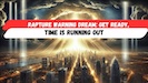 Rapture Warning Dream Get Ready_133x75_thumbnail
